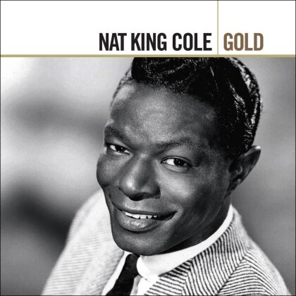 Nat 'King' Cole - Gold - Universal