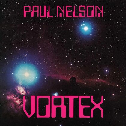 Paul Nelson - Vortex (Colored, LP)