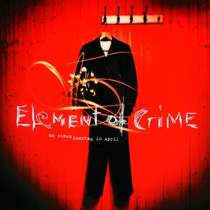 Element Of Crime - An Einem Sonntag Im April (2013 Version, LP + Digital Copy)