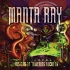Manta Ray - Visions Of Towering Alchemy