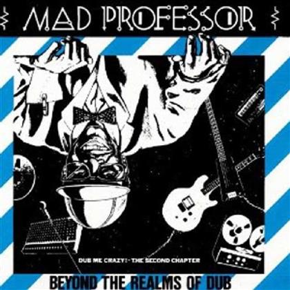 Mad Professor - Beyond The Realms Of Dub (LP)