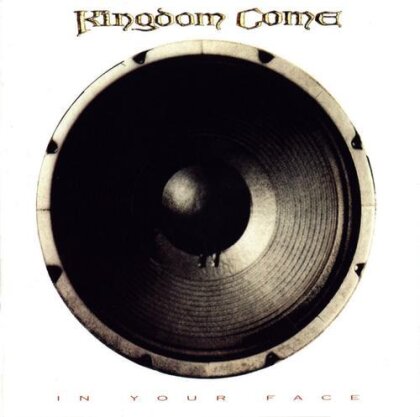 Kingdom Come - In Your Face (Japan Edition)