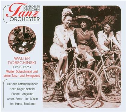 Walter Dobschinski - Grosse Deutsche Tanzorchester