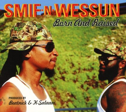 Smif-N-Wessun - Born And Raised - EP