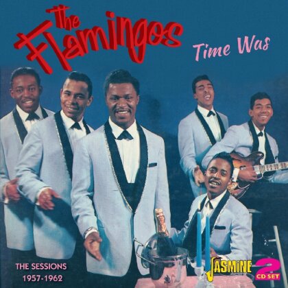 Flamingos - Time Was (2 CDs)