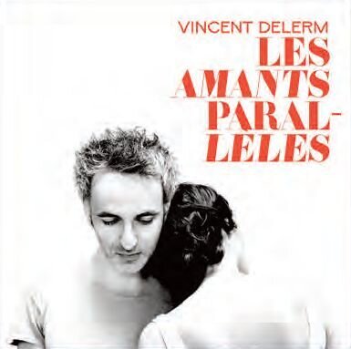 Vincent Delerm - Amants Paralleles
