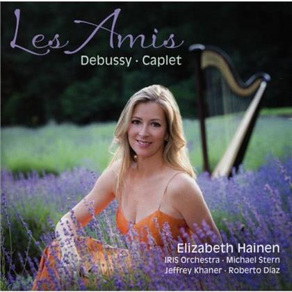 Claude Debussy (1862-1918), André Caplet, Jeffrey Khaner & Elizabeth Hainen - Les Amis Debussy - Caplet