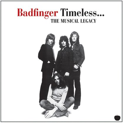 Badfinger - Timeless - Musical Legacy