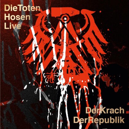 Die Toten Hosen - Live - Der Krach Der Republik (3 LPs)