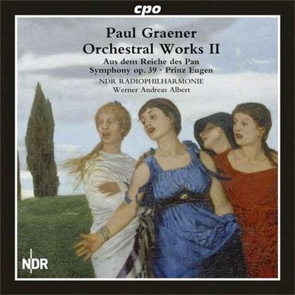 Paul Graener (1872-1944), Werner Andreas Albert & NDR Radiophilharmonie - Orchestral Works Vol. 2