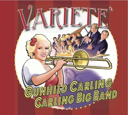 Gunhild Carling - Carling Big Band Variete