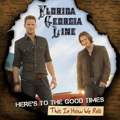 Florida Georgia Line - Here's To The Good Times / This Is How We Roll (CD + DVD)