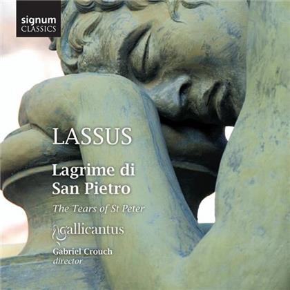 Gallicantus, Orlando Di Lasso (1532-1594) & Gabriel Crouch - Lagrime Di San Pietro