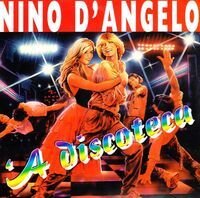 Nino D'Angelo - A Discoteca