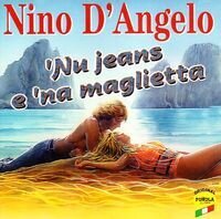 Nino D'Angelo - Nu Jeans E Na Maglietta