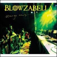 Blowzabella - Strange News