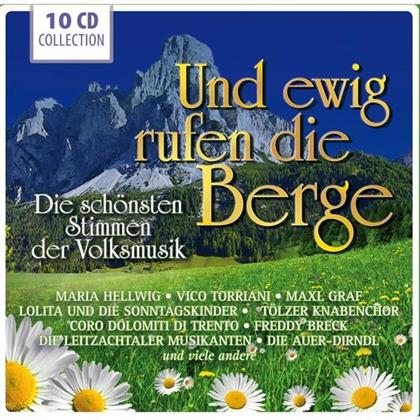 Und Ewig Rufen Die Berge - Various (10 CDs)
