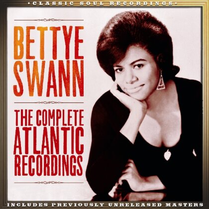 Bettye Swann - Complete Atlantic Recordings