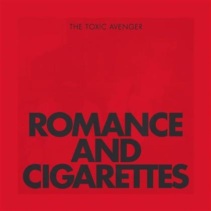 Toxic Avenger - Romance & Cigarettes