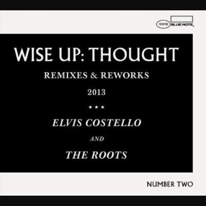 Elvis Costello & The Roots - Wise Up (12" Maxi)