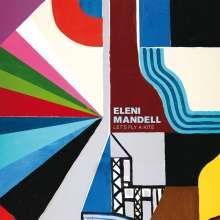 Eleni Mandell - Let's Fly A Kite