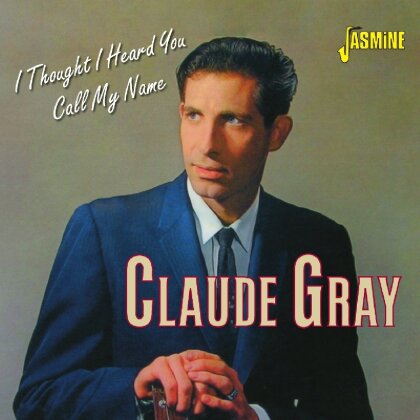 Claude Gray - Tall Texan
