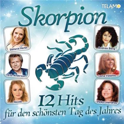 Skorpion - 12 Hits Für Den Schönsten Tag Des Jahre