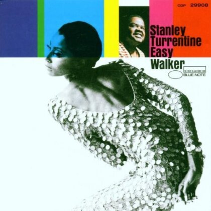 Stanley Turrentine - Easy Walker - & 2 Bonustracks (Japan Edition, Remastered)