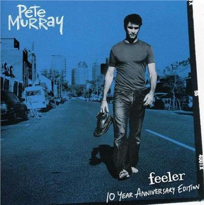 Pete Murray - Feeler - Australian Edition + Bonustrack (Remastered)