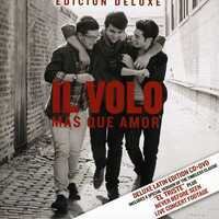 Il Volo - Mas Que Amor (Édition Deluxe, CD + DVD)