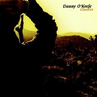 Danny O'Keefe - Classics (New Version)