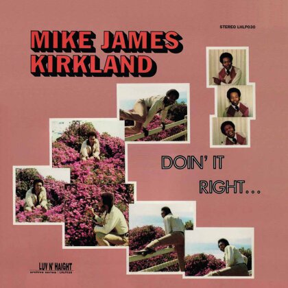 Mike James Kirkland - Doin'it Right (LP)