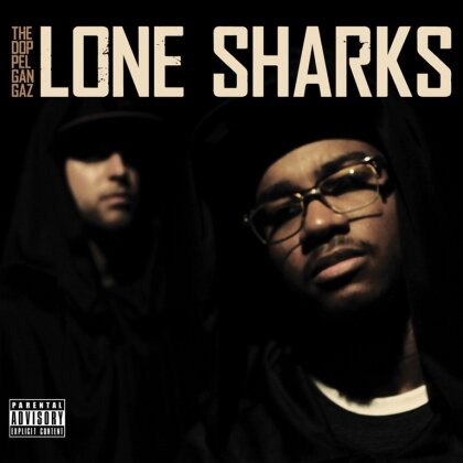 Doppelgangaz - Lone Sharks (Deluxe Edition)