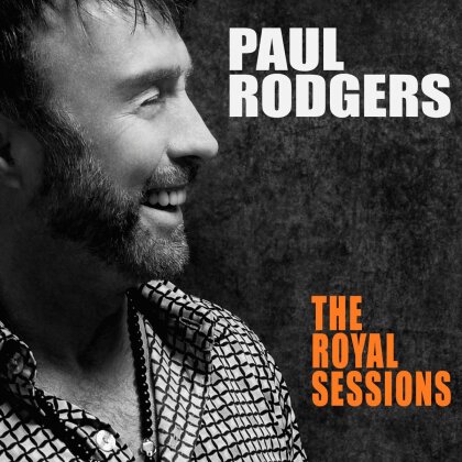 Paul Rodgers (Free, Bad Company, Queen, The Firm) - Royal Sessions (LP + Digital Copy)