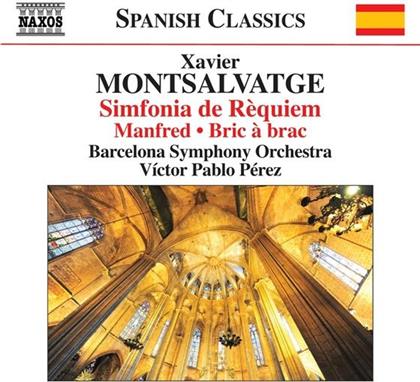 Xavier Montsalvatge (1912-2002), Victor Pablo Pérez & Barcelona Symphony Orchestra - Simofnia Der Requiem, Manfred, Bric à Brac