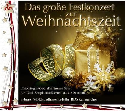 Wdr Rundfunkchor - Das Grosse Festkonzert (2 CDs)