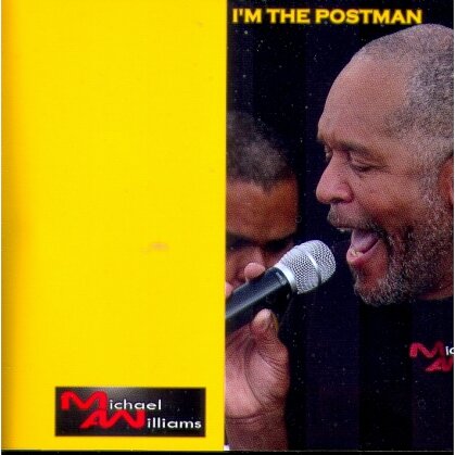 Michael Williams - I'm The Postman