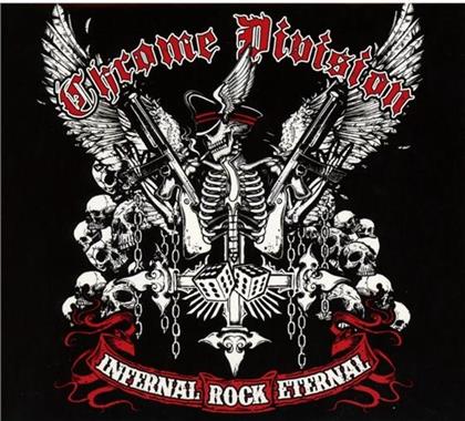 Chrome Division - Infernal Rock Eternal
