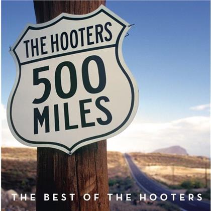 The Hooters - 500 Miles - Best Of