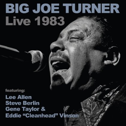 Big Joe Turner - Live 1983