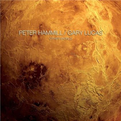 Peter Hammill & Gary Lucas - Other World