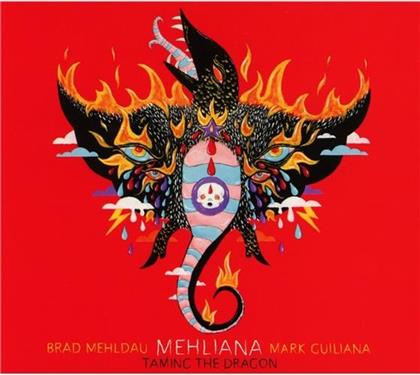 Brad Mehldau & Mark Guilana - Mehliana:Taming The Dragon