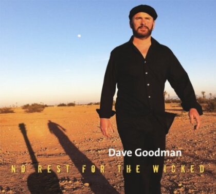 Dave Goodman - No Rest For The Wicked