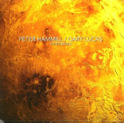 Peter Hammill & Gary Lucas - Other World (Limited Edition, LP)