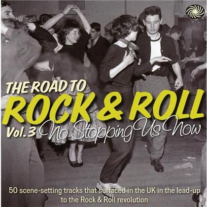 Road To Rock & Roll Vol.3 (No Stopping.. (2 CDs)
