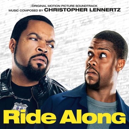 Christopher Lennertz - Ride Along - OST
