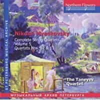 Taneyev Quartet & Nikolai Miaskowsky (1881-1950) - Complete String Quartets Vol. 5