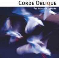 Corde Oblique - Per Le Srade Ripeture