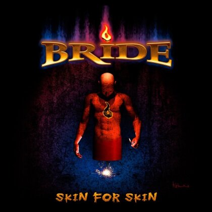 Bride - Skin For Skin (Collector's Edition)