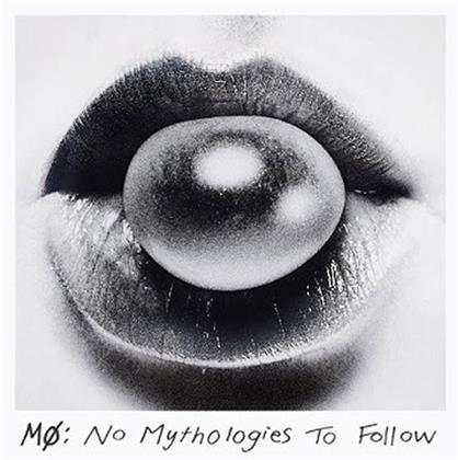 Mø (Denmark) - No Mythologies To Follow